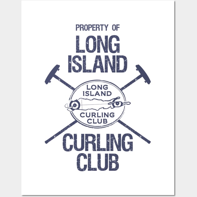 Property of Long Island Curling Club - Brooms Wall Art by licurling